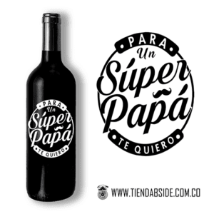 Botella... para un super papá