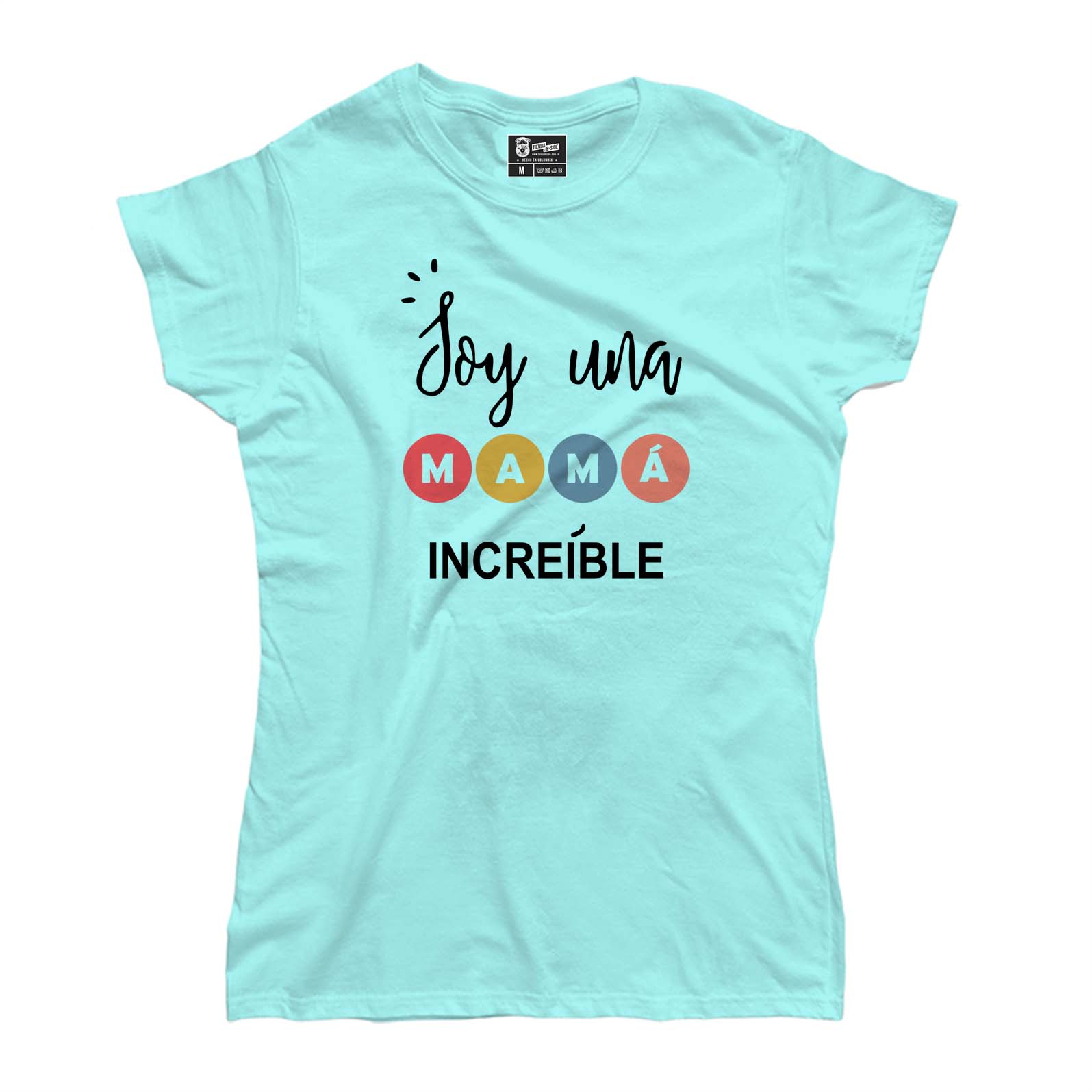 Soy una mamá increíble