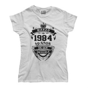 Camiseta Cumpleaños De ser Increíble