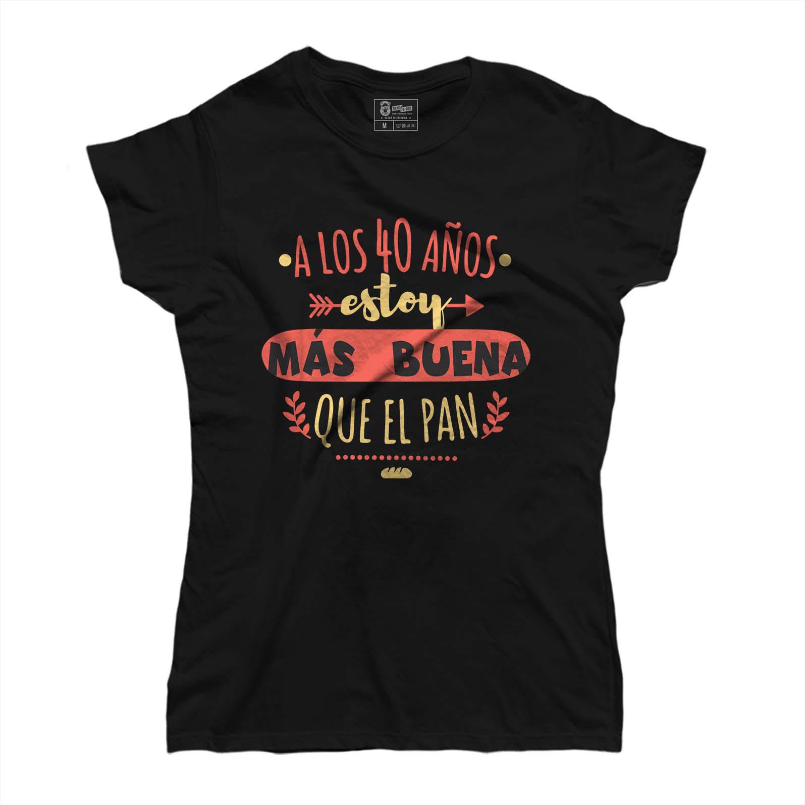 Camiseta Cumpleaños Estoy más buena que el pan